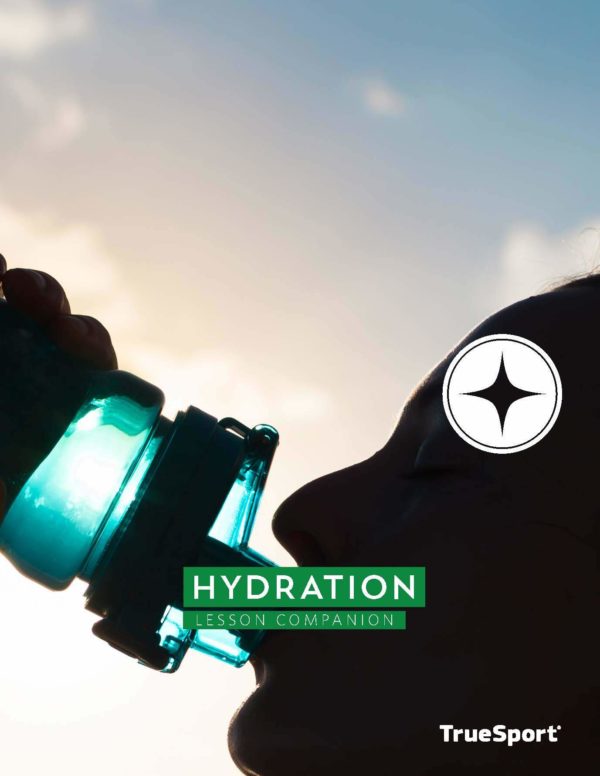 TrueSport hydration lesson companion cover image.