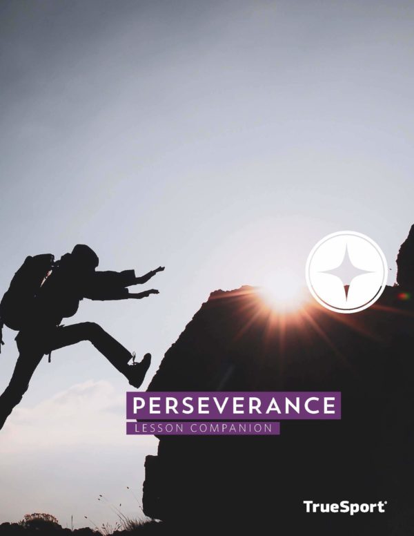 TrueSport perseverance lesson companion cover image.