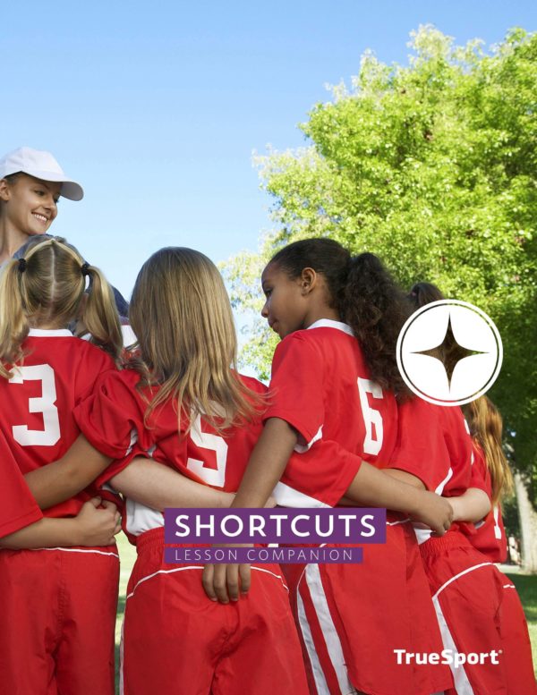 TrueSport shortcuts lesson companion cover image.