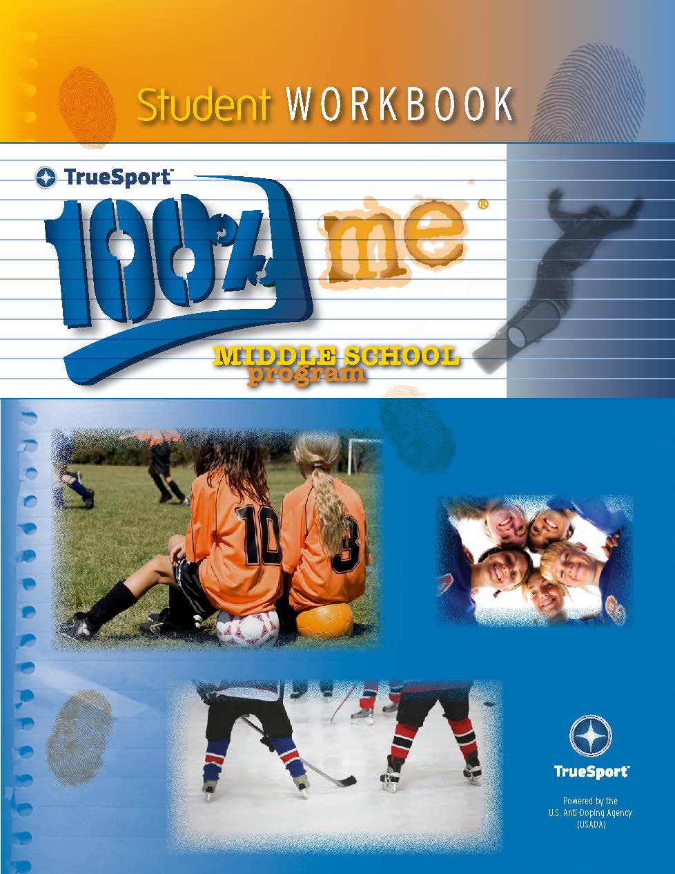 TrueSport 100% me middle school program student workbook cover image.