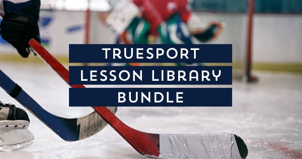 TrueSport Lessons Archives - TrueSport Shop